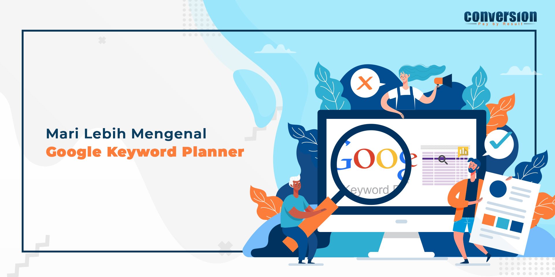 Mari Lebih Mengenal Google Keyword Planner!